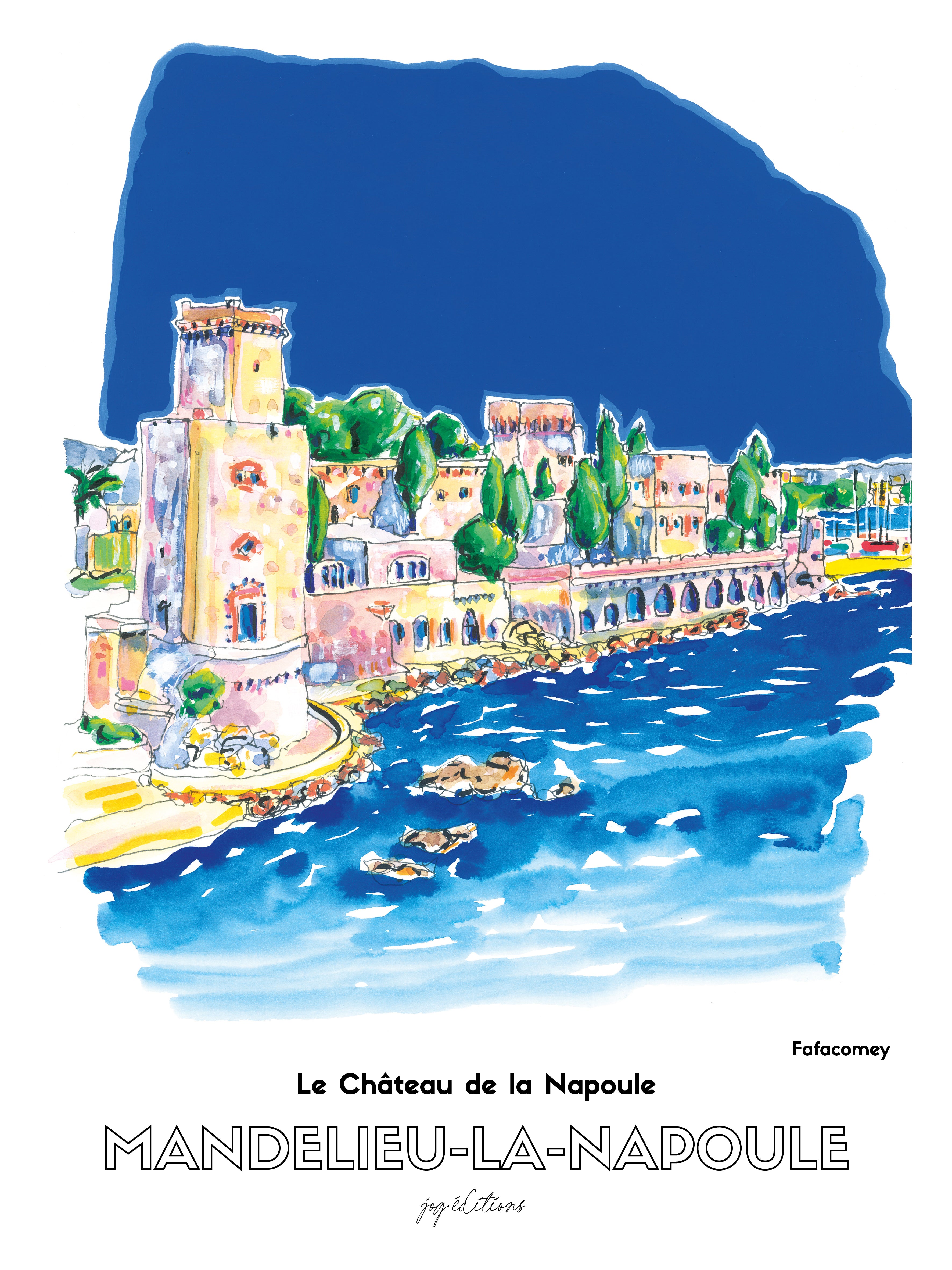 Affiche - Fafacomey - Mandelieu-la-Napoule- Le Chateau