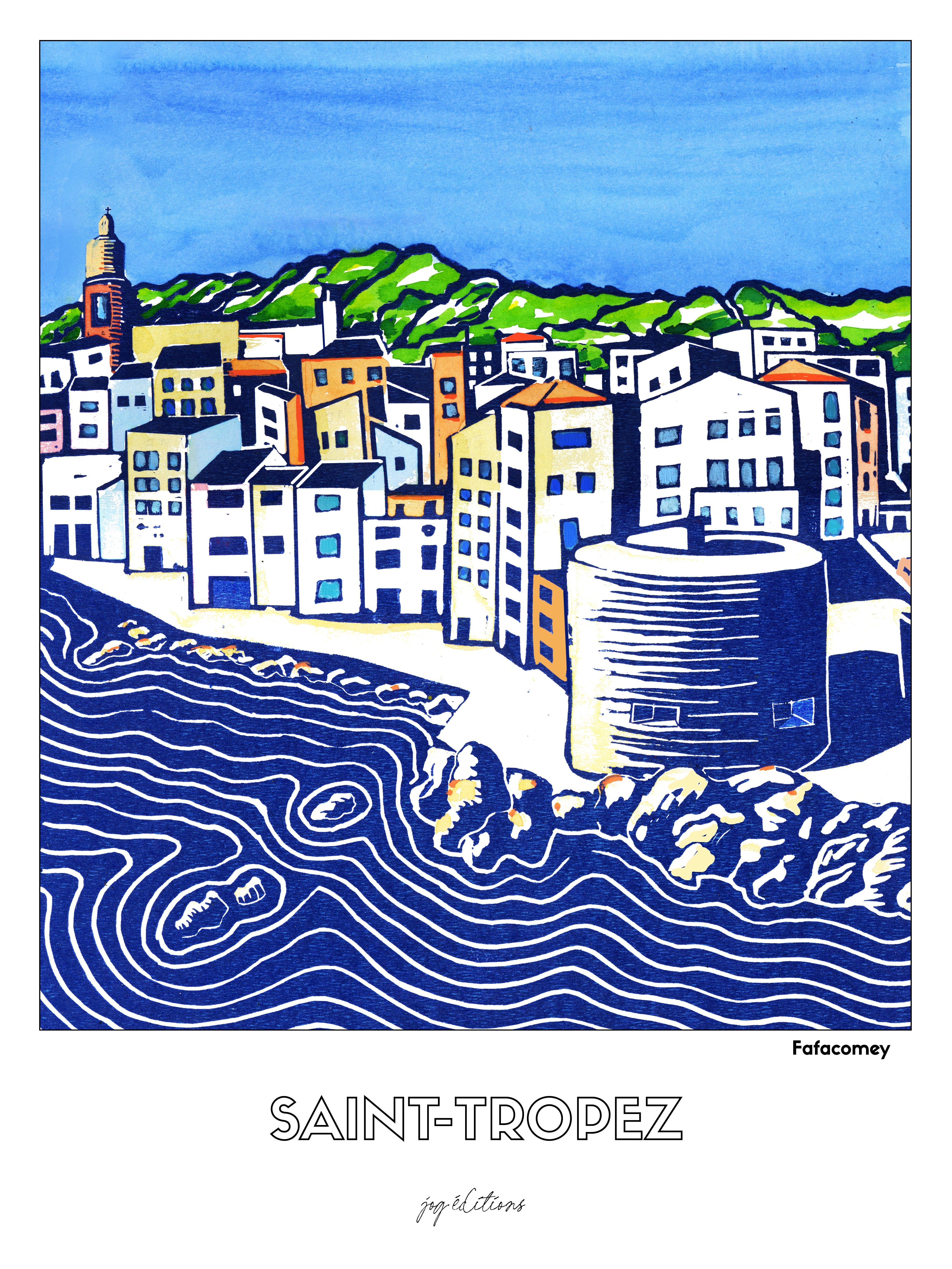Affiche - Fafacomey - Saint Tropez